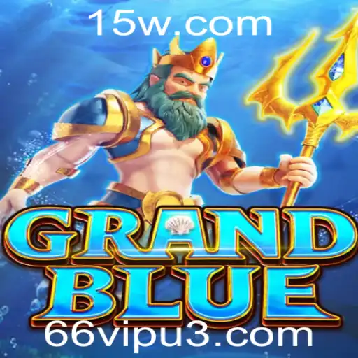 Descubra o Mundo de GRANDBLUE: Um Guia Completo para Iniciantes