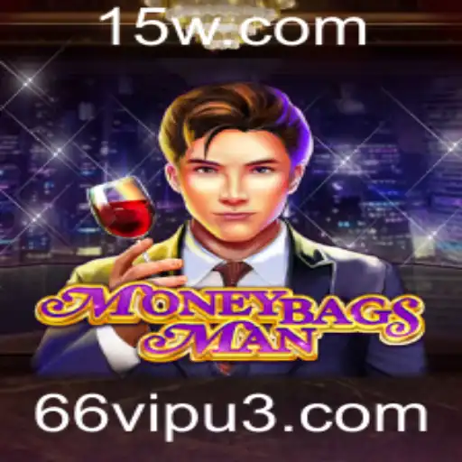 Descubra o Fascinante Mundo do Jogo MoneybagsMan com a Palavras-Chave 66vip